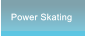 Power Skating  Power Skating